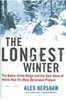 The Longest Winter: The Battle of the Bulge and the Epic Story of WWII’s Most Decorated Platoon Cover