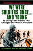 We Were Soldiers Once…and Young Cover