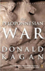  The Peloponnesian War by Donald Kagan
 